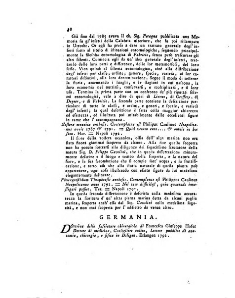 Opuscoli scelti sulle scienze e sulle arti. Tratti dagli Atti delle Accademie, e dalle altre collezioni filosofiche, e letterarie, dalle opere più recenti inglesi, tedesche, francesi, latine, e italiane, e da manoscritti originali, e inediti