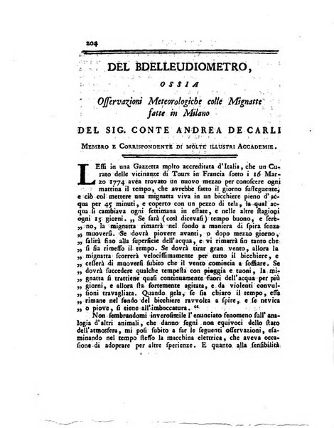 Opuscoli scelti sulle scienze e sulle arti. Tratti dagli Atti delle Accademie, e dalle altre collezioni filosofiche, e letterarie, dalle opere più recenti inglesi, tedesche, francesi, latine, e italiane, e da manoscritti originali, e inediti