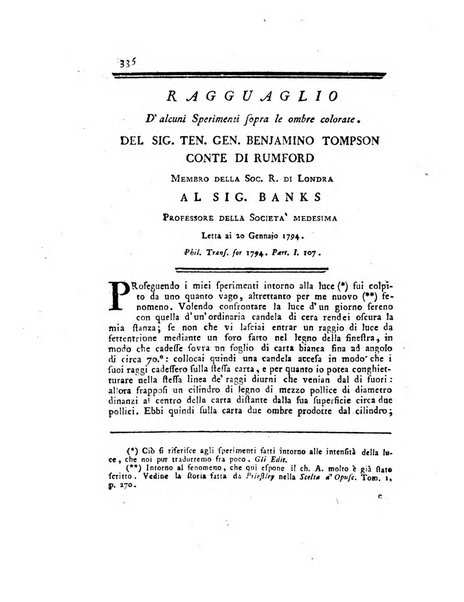 Opuscoli scelti sulle scienze e sulle arti. Tratti dagli Atti delle Accademie, e dalle altre collezioni filosofiche, e letterarie, dalle opere più recenti inglesi, tedesche, francesi, latine, e italiane, e da manoscritti originali, e inediti