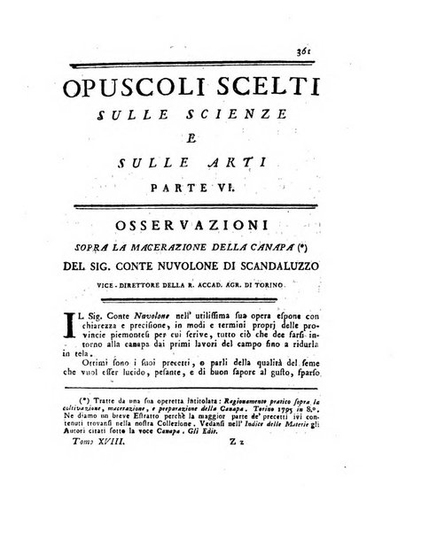 Opuscoli scelti sulle scienze e sulle arti. Tratti dagli Atti delle Accademie, e dalle altre collezioni filosofiche, e letterarie, dalle opere più recenti inglesi, tedesche, francesi, latine, e italiane, e da manoscritti originali, e inediti