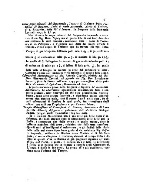 Opuscoli scelti sulle scienze e sulle arti. Tratti dagli Atti delle Accademie, e dalle altre collezioni filosofiche, e letterarie, dalle opere più recenti inglesi, tedesche, francesi, latine, e italiane, e da manoscritti originali, e inediti