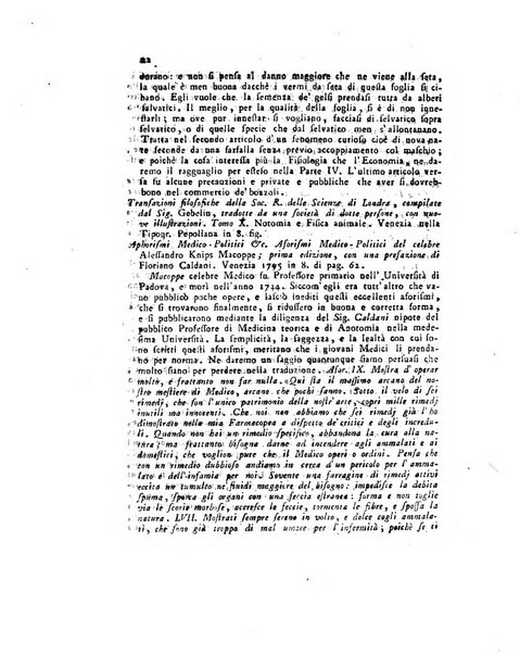 Opuscoli scelti sulle scienze e sulle arti. Tratti dagli Atti delle Accademie, e dalle altre collezioni filosofiche, e letterarie, dalle opere più recenti inglesi, tedesche, francesi, latine, e italiane, e da manoscritti originali, e inediti