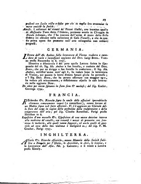 Opuscoli scelti sulle scienze e sulle arti. Tratti dagli Atti delle Accademie, e dalle altre collezioni filosofiche, e letterarie, dalle opere più recenti inglesi, tedesche, francesi, latine, e italiane, e da manoscritti originali, e inediti