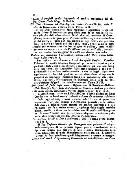 Opuscoli scelti sulle scienze e sulle arti. Tratti dagli Atti delle Accademie, e dalle altre collezioni filosofiche, e letterarie, dalle opere più recenti inglesi, tedesche, francesi, latine, e italiane, e da manoscritti originali, e inediti