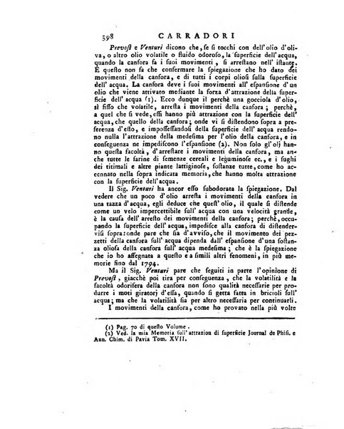 Opuscoli scelti sulle scienze e sulle arti. Tratti dagli Atti delle Accademie, e dalle altre collezioni filosofiche, e letterarie, dalle opere più recenti inglesi, tedesche, francesi, latine, e italiane, e da manoscritti originali, e inediti