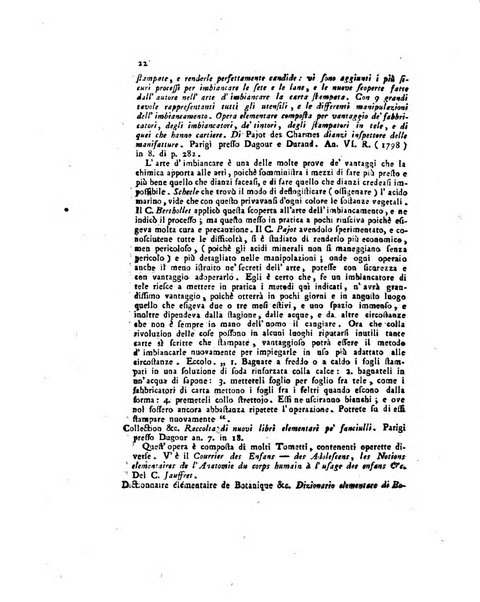 Opuscoli scelti sulle scienze e sulle arti. Tratti dagli Atti delle Accademie, e dalle altre collezioni filosofiche, e letterarie, dalle opere più recenti inglesi, tedesche, francesi, latine, e italiane, e da manoscritti originali, e inediti