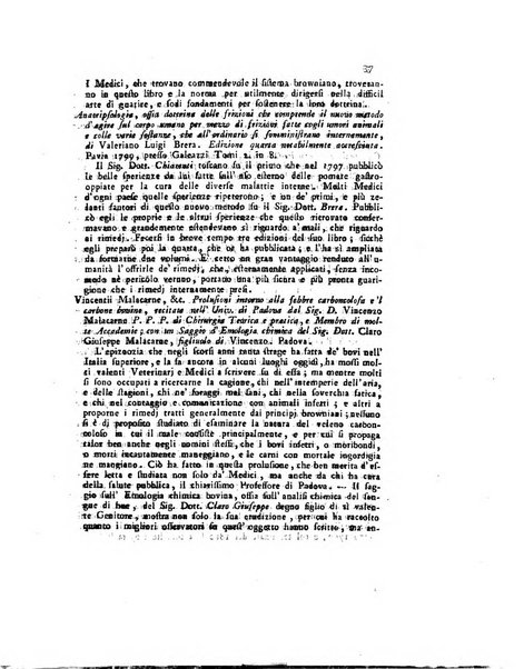 Opuscoli scelti sulle scienze e sulle arti. Tratti dagli Atti delle Accademie, e dalle altre collezioni filosofiche, e letterarie, dalle opere più recenti inglesi, tedesche, francesi, latine, e italiane, e da manoscritti originali, e inediti