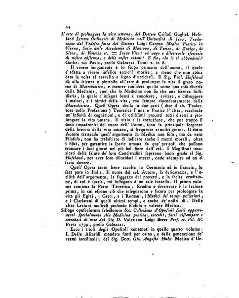 Opuscoli scelti sulle scienze e sulle arti. Tratti dagli Atti delle Accademie, e dalle altre collezioni filosofiche, e letterarie, dalle opere più recenti inglesi, tedesche, francesi, latine, e italiane, e da manoscritti originali, e inediti