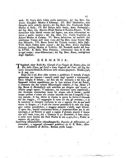 Opuscoli scelti sulle scienze e sulle arti. Tratti dagli Atti delle Accademie, e dalle altre collezioni filosofiche, e letterarie, dalle opere più recenti inglesi, tedesche, francesi, latine, e italiane, e da manoscritti originali, e inediti