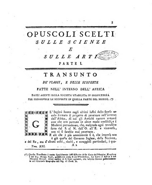 Opuscoli scelti sulle scienze e sulle arti. Tratti dagli Atti delle Accademie, e dalle altre collezioni filosofiche, e letterarie, dalle opere più recenti inglesi, tedesche, francesi, latine, e italiane, e da manoscritti originali, e inediti