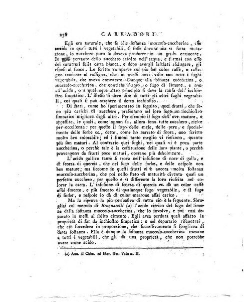 Opuscoli scelti sulle scienze e sulle arti. Tratti dagli Atti delle Accademie, e dalle altre collezioni filosofiche, e letterarie, dalle opere più recenti inglesi, tedesche, francesi, latine, e italiane, e da manoscritti originali, e inediti