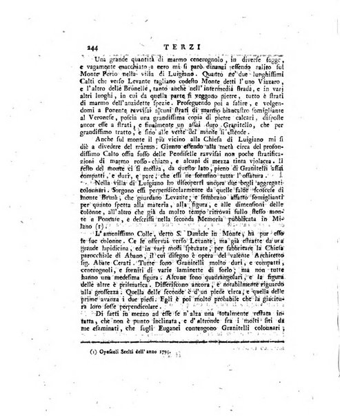 Opuscoli scelti sulle scienze e sulle arti. Tratti dagli Atti delle Accademie, e dalle altre collezioni filosofiche, e letterarie, dalle opere più recenti inglesi, tedesche, francesi, latine, e italiane, e da manoscritti originali, e inediti