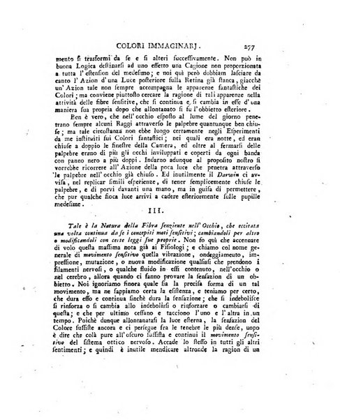 Opuscoli scelti sulle scienze e sulle arti. Tratti dagli Atti delle Accademie, e dalle altre collezioni filosofiche, e letterarie, dalle opere più recenti inglesi, tedesche, francesi, latine, e italiane, e da manoscritti originali, e inediti