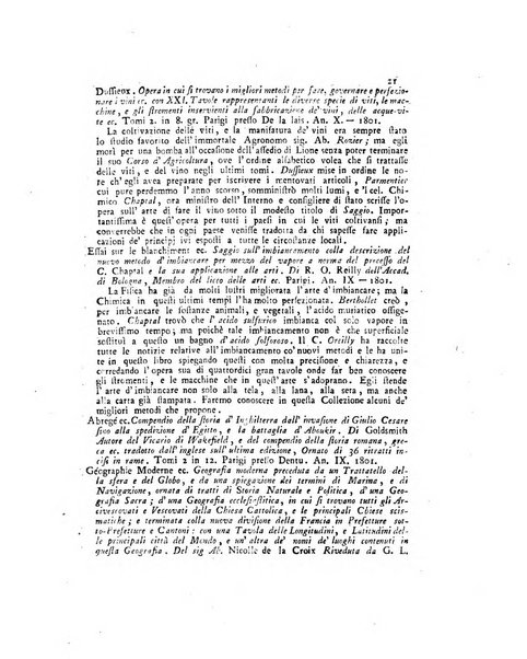 Opuscoli scelti sulle scienze e sulle arti. Tratti dagli Atti delle Accademie, e dalle altre collezioni filosofiche, e letterarie, dalle opere più recenti inglesi, tedesche, francesi, latine, e italiane, e da manoscritti originali, e inediti