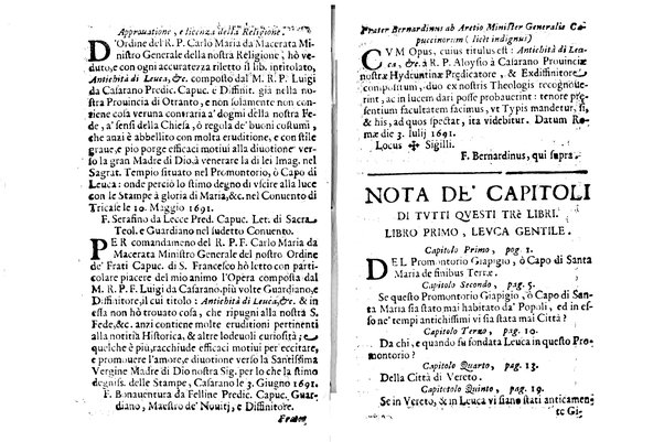 Antichità di Leuca città già posta nel capo salentino. De' luoghi, delle terre, e d'altre città del medesimo promontorio, e del venerabile tempio di Santa Maria di Leuca, detto volgarmente de finibus terrae, delle preeminenze di cosi riuerito pellegrinaggio, e delle sacre indulgenze, che vi si godono. Opera del m.r.p. Luigi Tasselli di Casarano ...