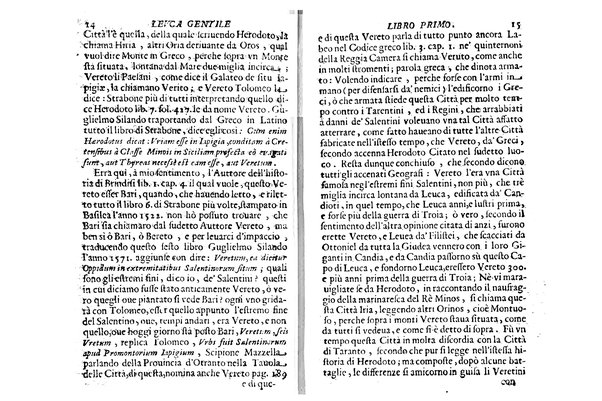 Antichità di Leuca città già posta nel capo salentino. De' luoghi, delle terre, e d'altre città del medesimo promontorio, e del venerabile tempio di Santa Maria di Leuca, detto volgarmente de finibus terrae, delle preeminenze di cosi riuerito pellegrinaggio, e delle sacre indulgenze, che vi si godono. Opera del m.r.p. Luigi Tasselli di Casarano ...