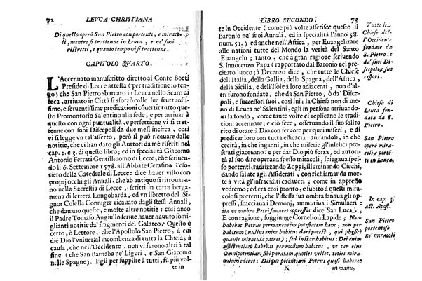 Antichità di Leuca città già posta nel capo salentino. De' luoghi, delle terre, e d'altre città del medesimo promontorio, e del venerabile tempio di Santa Maria di Leuca, detto volgarmente de finibus terrae, delle preeminenze di cosi riuerito pellegrinaggio, e delle sacre indulgenze, che vi si godono. Opera del m.r.p. Luigi Tasselli di Casarano ...