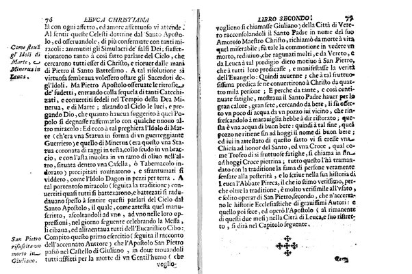 Antichità di Leuca città già posta nel capo salentino. De' luoghi, delle terre, e d'altre città del medesimo promontorio, e del venerabile tempio di Santa Maria di Leuca, detto volgarmente de finibus terrae, delle preeminenze di cosi riuerito pellegrinaggio, e delle sacre indulgenze, che vi si godono. Opera del m.r.p. Luigi Tasselli di Casarano ...