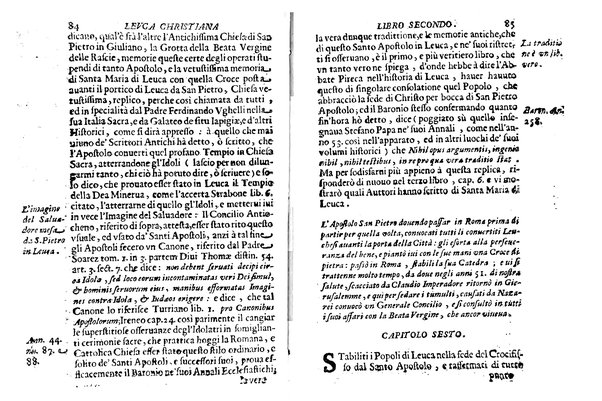 Antichità di Leuca città già posta nel capo salentino. De' luoghi, delle terre, e d'altre città del medesimo promontorio, e del venerabile tempio di Santa Maria di Leuca, detto volgarmente de finibus terrae, delle preeminenze di cosi riuerito pellegrinaggio, e delle sacre indulgenze, che vi si godono. Opera del m.r.p. Luigi Tasselli di Casarano ...