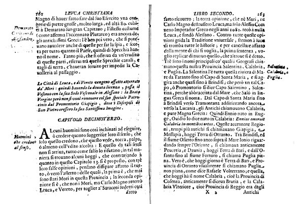 Antichità di Leuca città già posta nel capo salentino. De' luoghi, delle terre, e d'altre città del medesimo promontorio, e del venerabile tempio di Santa Maria di Leuca, detto volgarmente de finibus terrae, delle preeminenze di cosi riuerito pellegrinaggio, e delle sacre indulgenze, che vi si godono. Opera del m.r.p. Luigi Tasselli di Casarano ...