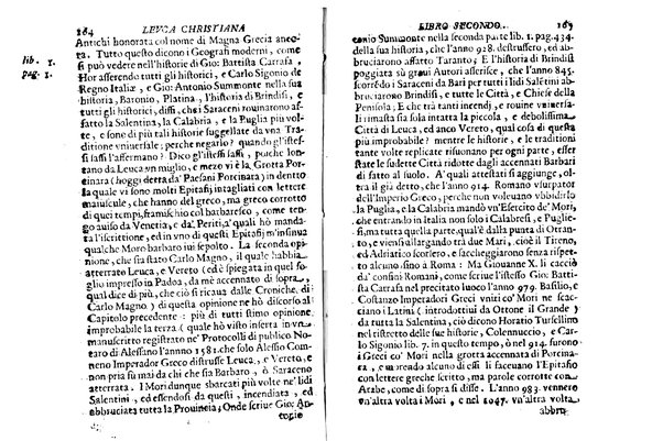 Antichità di Leuca città già posta nel capo salentino. De' luoghi, delle terre, e d'altre città del medesimo promontorio, e del venerabile tempio di Santa Maria di Leuca, detto volgarmente de finibus terrae, delle preeminenze di cosi riuerito pellegrinaggio, e delle sacre indulgenze, che vi si godono. Opera del m.r.p. Luigi Tasselli di Casarano ...