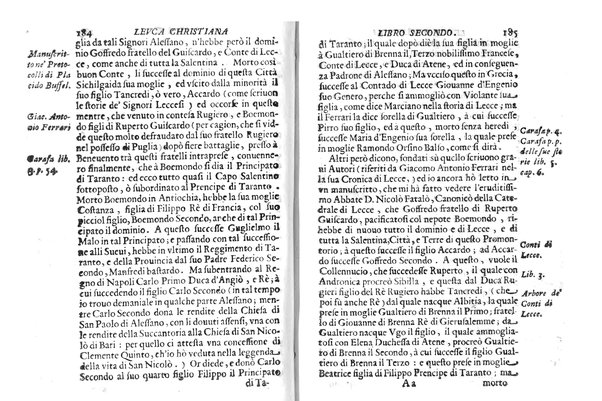 Antichità di Leuca città già posta nel capo salentino. De' luoghi, delle terre, e d'altre città del medesimo promontorio, e del venerabile tempio di Santa Maria di Leuca, detto volgarmente de finibus terrae, delle preeminenze di cosi riuerito pellegrinaggio, e delle sacre indulgenze, che vi si godono. Opera del m.r.p. Luigi Tasselli di Casarano ...