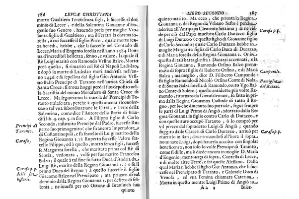 Antichità di Leuca città già posta nel capo salentino. De' luoghi, delle terre, e d'altre città del medesimo promontorio, e del venerabile tempio di Santa Maria di Leuca, detto volgarmente de finibus terrae, delle preeminenze di cosi riuerito pellegrinaggio, e delle sacre indulgenze, che vi si godono. Opera del m.r.p. Luigi Tasselli di Casarano ...