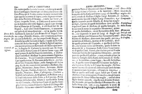 Antichità di Leuca città già posta nel capo salentino. De' luoghi, delle terre, e d'altre città del medesimo promontorio, e del venerabile tempio di Santa Maria di Leuca, detto volgarmente de finibus terrae, delle preeminenze di cosi riuerito pellegrinaggio, e delle sacre indulgenze, che vi si godono. Opera del m.r.p. Luigi Tasselli di Casarano ...
