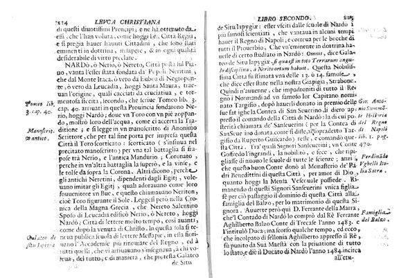 Antichità di Leuca città già posta nel capo salentino. De' luoghi, delle terre, e d'altre città del medesimo promontorio, e del venerabile tempio di Santa Maria di Leuca, detto volgarmente de finibus terrae, delle preeminenze di cosi riuerito pellegrinaggio, e delle sacre indulgenze, che vi si godono. Opera del m.r.p. Luigi Tasselli di Casarano ...