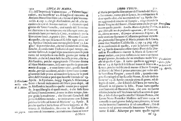 Antichità di Leuca città già posta nel capo salentino. De' luoghi, delle terre, e d'altre città del medesimo promontorio, e del venerabile tempio di Santa Maria di Leuca, detto volgarmente de finibus terrae, delle preeminenze di cosi riuerito pellegrinaggio, e delle sacre indulgenze, che vi si godono. Opera del m.r.p. Luigi Tasselli di Casarano ...