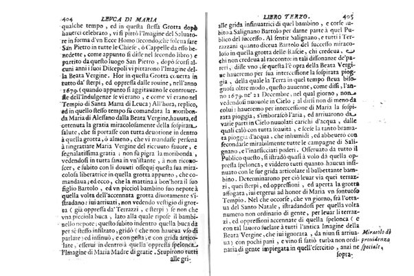 Antichità di Leuca città già posta nel capo salentino. De' luoghi, delle terre, e d'altre città del medesimo promontorio, e del venerabile tempio di Santa Maria di Leuca, detto volgarmente de finibus terrae, delle preeminenze di cosi riuerito pellegrinaggio, e delle sacre indulgenze, che vi si godono. Opera del m.r.p. Luigi Tasselli di Casarano ...