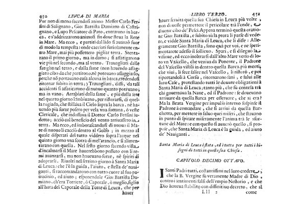 Antichità di Leuca città già posta nel capo salentino. De' luoghi, delle terre, e d'altre città del medesimo promontorio, e del venerabile tempio di Santa Maria di Leuca, detto volgarmente de finibus terrae, delle preeminenze di cosi riuerito pellegrinaggio, e delle sacre indulgenze, che vi si godono. Opera del m.r.p. Luigi Tasselli di Casarano ...