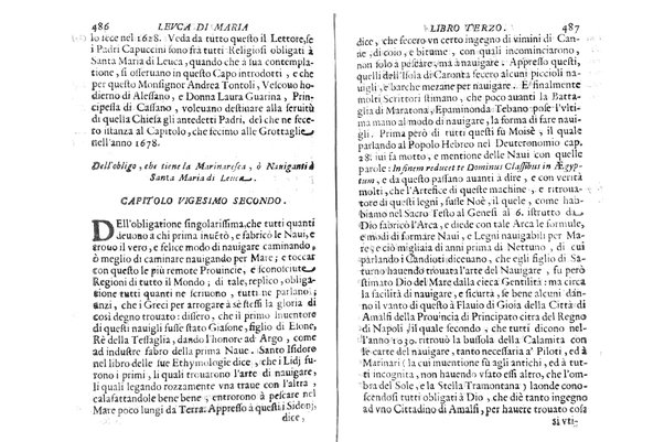 Antichità di Leuca città già posta nel capo salentino. De' luoghi, delle terre, e d'altre città del medesimo promontorio, e del venerabile tempio di Santa Maria di Leuca, detto volgarmente de finibus terrae, delle preeminenze di cosi riuerito pellegrinaggio, e delle sacre indulgenze, che vi si godono. Opera del m.r.p. Luigi Tasselli di Casarano ...