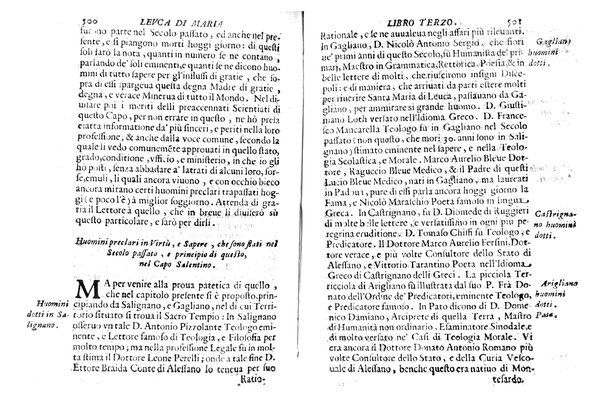 Antichità di Leuca città già posta nel capo salentino. De' luoghi, delle terre, e d'altre città del medesimo promontorio, e del venerabile tempio di Santa Maria di Leuca, detto volgarmente de finibus terrae, delle preeminenze di cosi riuerito pellegrinaggio, e delle sacre indulgenze, che vi si godono. Opera del m.r.p. Luigi Tasselli di Casarano ...