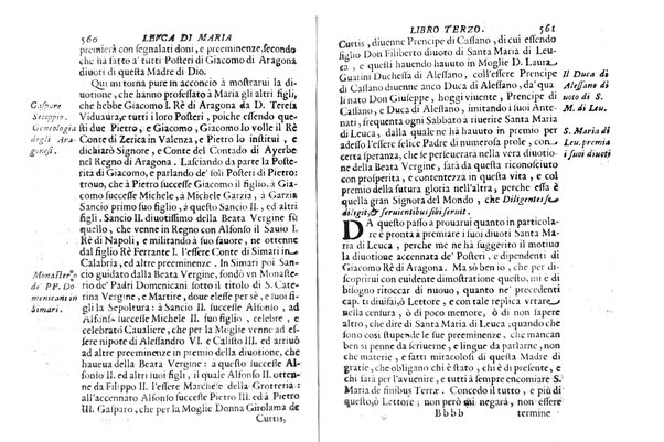 Antichità di Leuca città già posta nel capo salentino. De' luoghi, delle terre, e d'altre città del medesimo promontorio, e del venerabile tempio di Santa Maria di Leuca, detto volgarmente de finibus terrae, delle preeminenze di cosi riuerito pellegrinaggio, e delle sacre indulgenze, che vi si godono. Opera del m.r.p. Luigi Tasselli di Casarano ...