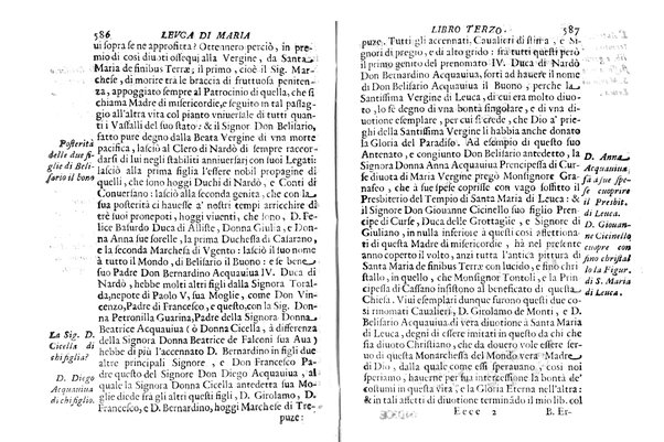 Antichità di Leuca città già posta nel capo salentino. De' luoghi, delle terre, e d'altre città del medesimo promontorio, e del venerabile tempio di Santa Maria di Leuca, detto volgarmente de finibus terrae, delle preeminenze di cosi riuerito pellegrinaggio, e delle sacre indulgenze, che vi si godono. Opera del m.r.p. Luigi Tasselli di Casarano ...