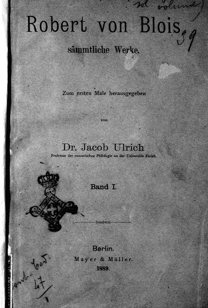 1: Beaudous : ein altfranzösischer Abenteuerroman des 13. Jahrhunderts Robert's von Blois / nach der einzigen Handschrift der Pariser Nationalbibliothek herausgegeben von Jacob Ulrich