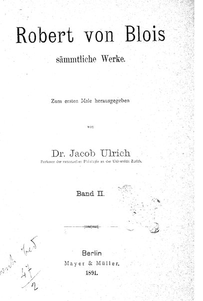 1: Beaudous : ein altfranzösischer Abenteuerroman des 13. Jahrhunderts Robert's von Blois / nach der einzigen Handschrift der Pariser Nationalbibliothek herausgegeben von Jacob Ulrich