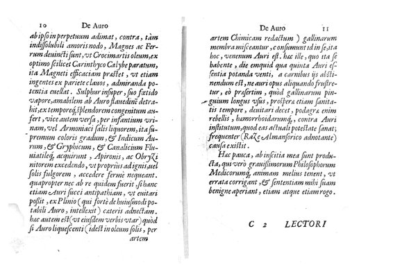 De auro dialogi tres. In quibus non solum de auri in re medica facultate, verum etiam de specifica eius, & caeterarum rerum forma, ac duplici potestate, qua mixtis in omnibus illa operatur, copiosè disputatur. Abrahamo è Porta Leonis ... auctore. ...