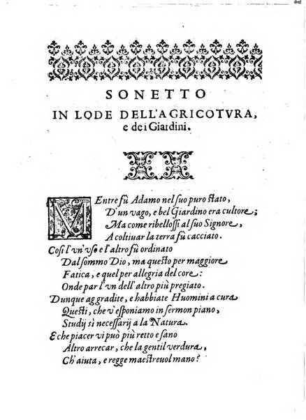 Giardino di agricoltura di Marco Bussato da Rauenna nel quale, con bellissimo ordine, si tratta di tutto quello, che s'appartiene à sapere à vn perfetto giardiniero: e s'insegna per pratica la vera maniera di piantare, & incalmare arbori e viti di tutte le sorti, & i varij e diuersi modi ch'in ciò si tengono. Dimostrandoli oltra che con i ragionamenti, anco con appropriati disegni ...