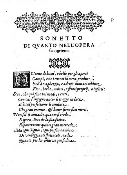 Giardino di agricoltura di Marco Bussato da Rauenna nel quale, con bellissimo ordine, si tratta di tutto quello, che s'appartiene à sapere à vn perfetto giardiniero: e s'insegna per pratica la vera maniera di piantare, & incalmare arbori e viti di tutte le sorti, & i varij e diuersi modi ch'in ciò si tengono. Dimostrandoli oltra che con i ragionamenti, anco con appropriati disegni ...