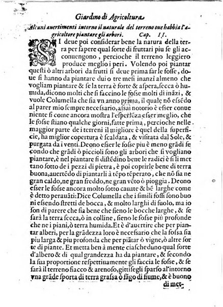 Giardino di agricoltura di Marco Bussato da Rauenna nel quale, con bellissimo ordine, si tratta di tutto quello, che s'appartiene à sapere à vn perfetto giardiniero: e s'insegna per pratica la vera maniera di piantare, & incalmare arbori e viti di tutte le sorti, & i varij e diuersi modi ch'in ciò si tengono. Dimostrandoli oltra che con i ragionamenti, anco con appropriati disegni ...