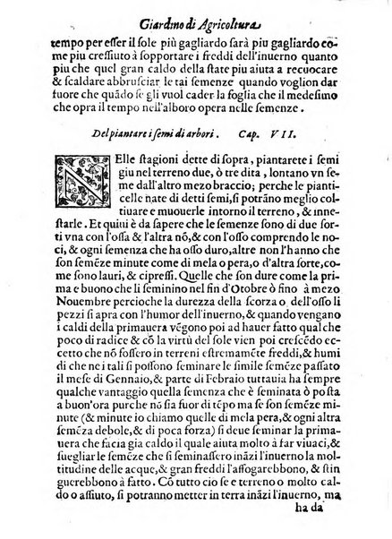 Giardino di agricoltura di Marco Bussato da Rauenna nel quale, con bellissimo ordine, si tratta di tutto quello, che s'appartiene à sapere à vn perfetto giardiniero: e s'insegna per pratica la vera maniera di piantare, & incalmare arbori e viti di tutte le sorti, & i varij e diuersi modi ch'in ciò si tengono. Dimostrandoli oltra che con i ragionamenti, anco con appropriati disegni ...