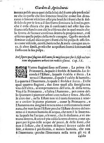 Giardino di agricoltura di Marco Bussato da Rauenna nel quale, con bellissimo ordine, si tratta di tutto quello, che s'appartiene à sapere à vn perfetto giardiniero: e s'insegna per pratica la vera maniera di piantare, & incalmare arbori e viti di tutte le sorti, & i varij e diuersi modi ch'in ciò si tengono. Dimostrandoli oltra che con i ragionamenti, anco con appropriati disegni ...