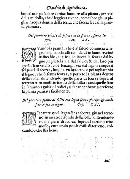 Giardino di agricoltura di Marco Bussato da Rauenna nel quale, con bellissimo ordine, si tratta di tutto quello, che s'appartiene à sapere à vn perfetto giardiniero: e s'insegna per pratica la vera maniera di piantare, & incalmare arbori e viti di tutte le sorti, & i varij e diuersi modi ch'in ciò si tengono. Dimostrandoli oltra che con i ragionamenti, anco con appropriati disegni ...