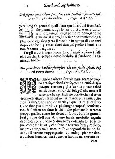 Giardino di agricoltura di Marco Bussato da Rauenna nel quale, con bellissimo ordine, si tratta di tutto quello, che s'appartiene à sapere à vn perfetto giardiniero: e s'insegna per pratica la vera maniera di piantare, & incalmare arbori e viti di tutte le sorti, & i varij e diuersi modi ch'in ciò si tengono. Dimostrandoli oltra che con i ragionamenti, anco con appropriati disegni ...