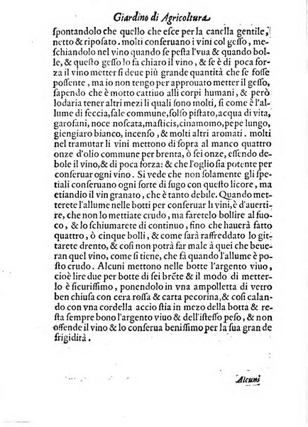 Giardino di agricoltura di Marco Bussato da Rauenna nel quale, con bellissimo ordine, si tratta di tutto quello, che s'appartiene à sapere à vn perfetto giardiniero: e s'insegna per pratica la vera maniera di piantare, & incalmare arbori e viti di tutte le sorti, & i varij e diuersi modi ch'in ciò si tengono. Dimostrandoli oltra che con i ragionamenti, anco con appropriati disegni ...