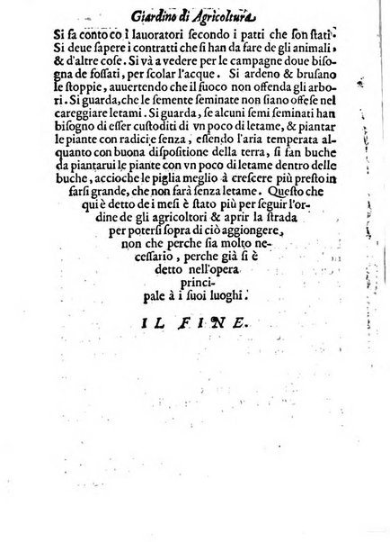 Giardino di agricoltura di Marco Bussato da Rauenna nel quale, con bellissimo ordine, si tratta di tutto quello, che s'appartiene à sapere à vn perfetto giardiniero: e s'insegna per pratica la vera maniera di piantare, & incalmare arbori e viti di tutte le sorti, & i varij e diuersi modi ch'in ciò si tengono. Dimostrandoli oltra che con i ragionamenti, anco con appropriati disegni ...