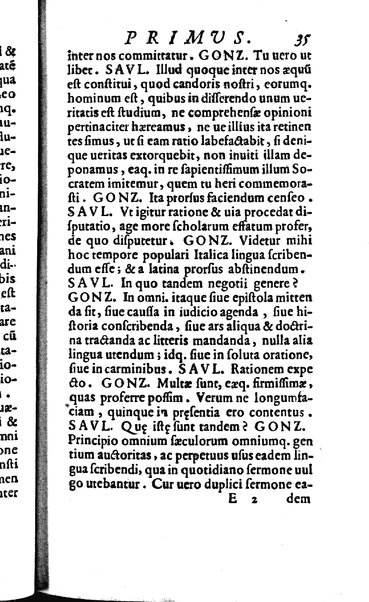 Vberti Folietae De linguae Latinae vsu et praestantia libri tres quae disputatio coram Iuuene clarissimo Iacobo Boncompagno summo bellicarum rerum pontificii solii praefecto, eoq. auctore ac iubente ab Antonio Saulio habita est