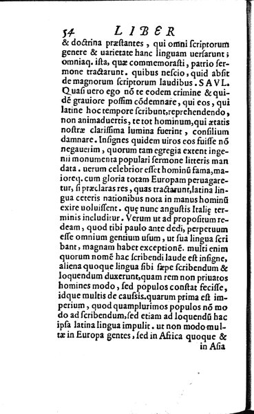 Vberti Folietae De linguae Latinae vsu et praestantia libri tres quae disputatio coram Iuuene clarissimo Iacobo Boncompagno summo bellicarum rerum pontificii solii praefecto, eoq. auctore ac iubente ab Antonio Saulio habita est